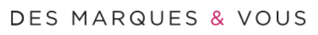 Des Marques et Vous Coupons & Promo Codes